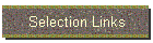 Selection Links